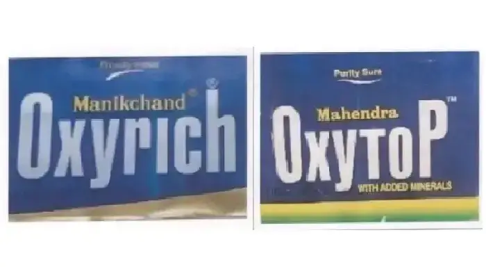 Oxytop’ company owner booked for duplicating Manikchand Oxyrich label