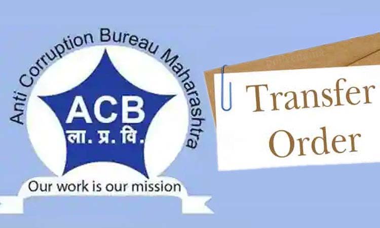 ACB Police Inspector Transfer | Internal transfers and appointments of 34 officers in the Anti-Corruption Department