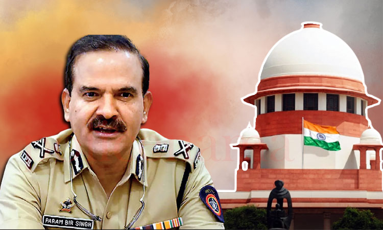 Parambir Singh param bir singh all cases transferred to cbi for impartial probe says Supreme Court