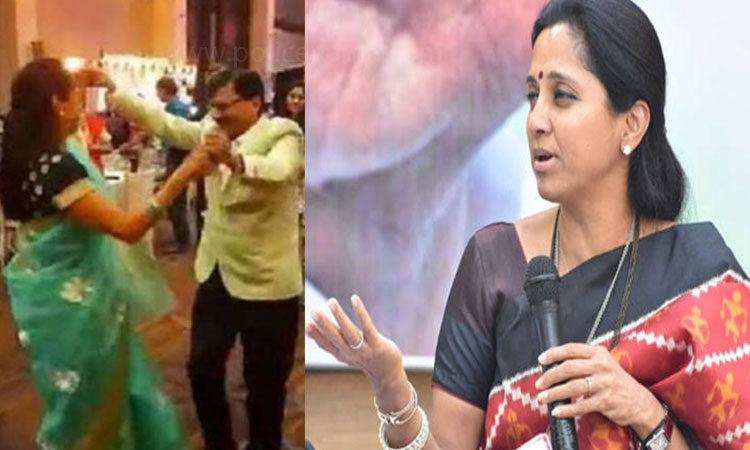 Supriya Sule | NCP MP supriya sules reply critics viral dance video sanjay raut