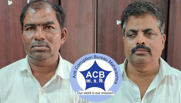 Kolhapur ACB Trap | village panchayat member along with village development officer jailed for accepting bribe of rs 30 thousand