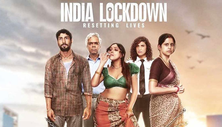 India Lockdown | the trailer of the film india lockdown based on the lockdown of corona has been released mumbai