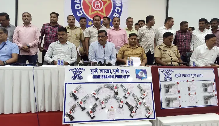 Pune Crime News | A large stockpile of weapons seized from the crime branch! Seven Sarai criminals arrested along with two dealers, 17 Gavathi pistols, 13 live cartridges worth Rs 24 lakh seized
